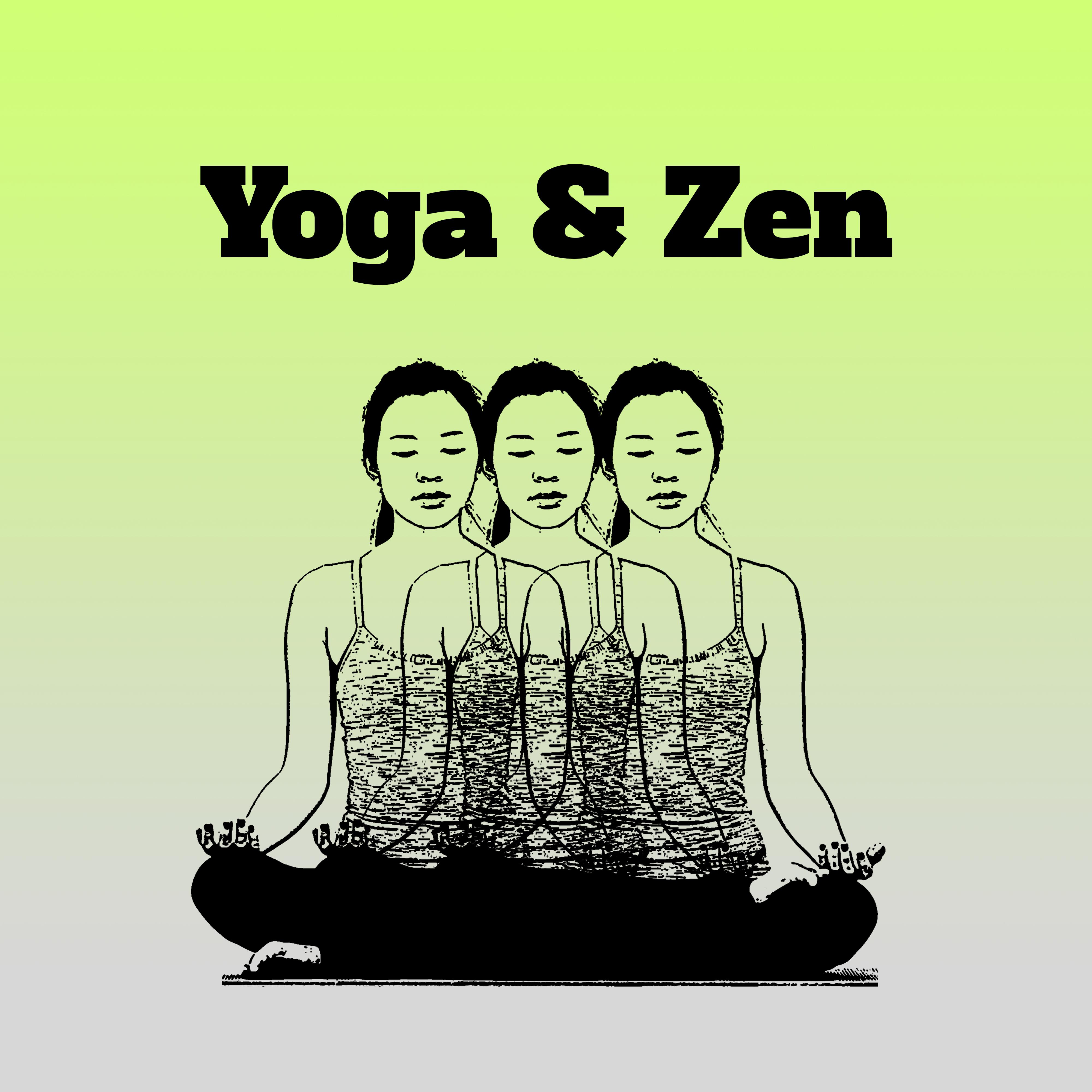 Yoga & Zen – Deep Meditation, Healing Zen, Relaxation, Buddha Lounge, Open Mind, Harmony Sounds of N专辑