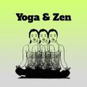 Yoga & Zen – Deep Meditation, Healing Zen, Relaxation, Buddha Lounge, Open Mind, Harmony Sounds of N专辑