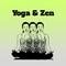 Yoga & Zen – Deep Meditation, Healing Zen, Relaxation, Buddha Lounge, Open Mind, Harmony Sounds of N专辑