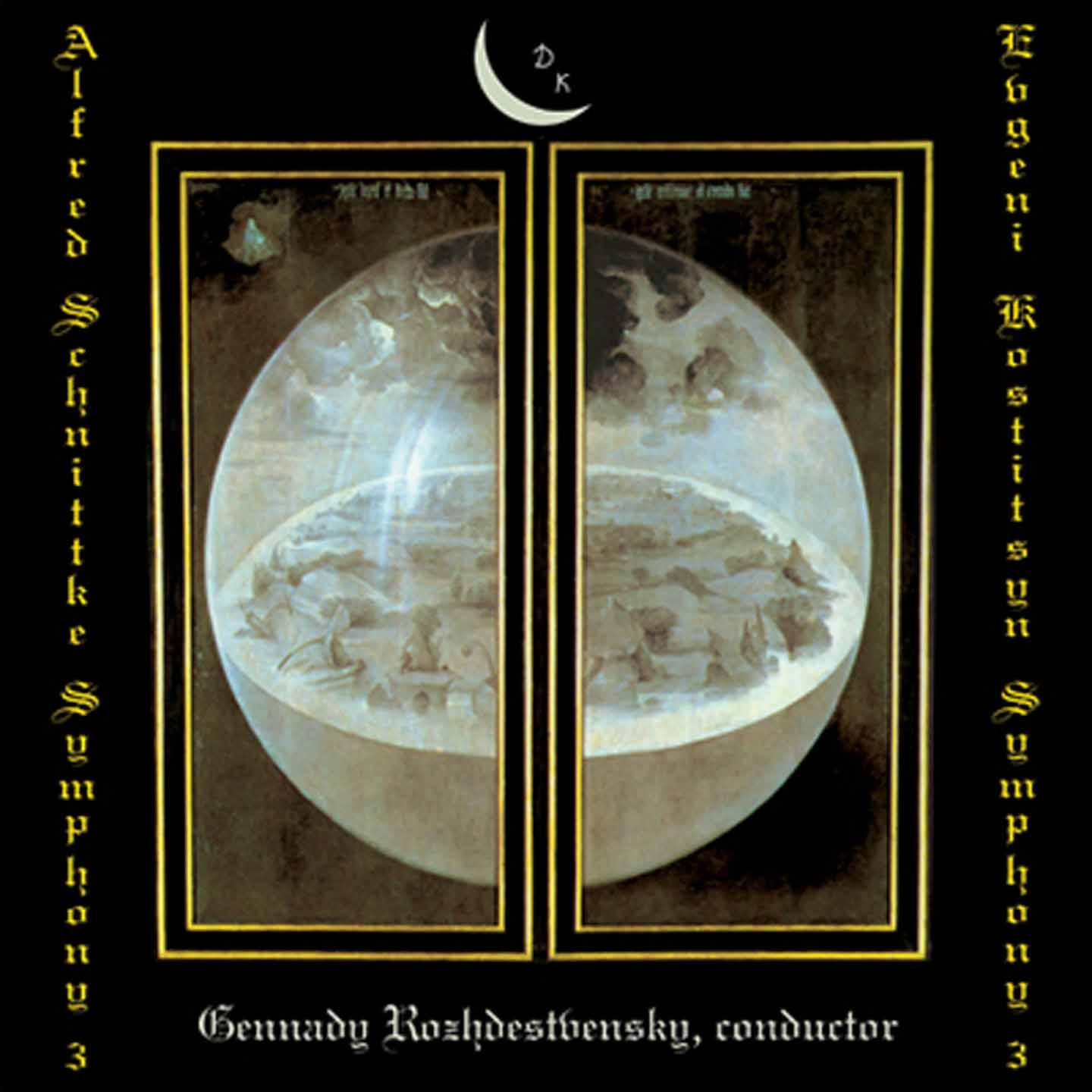 Schnittke: Symphony No.3 - Kostitsyn: Symphony No.3
