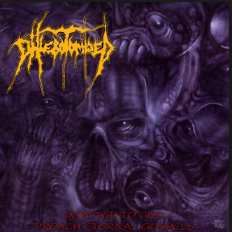 Devoted to God / Preach Eternal Gospels
