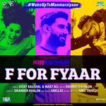 F For Fyaar (From "Manmarziyaan") - Single专辑