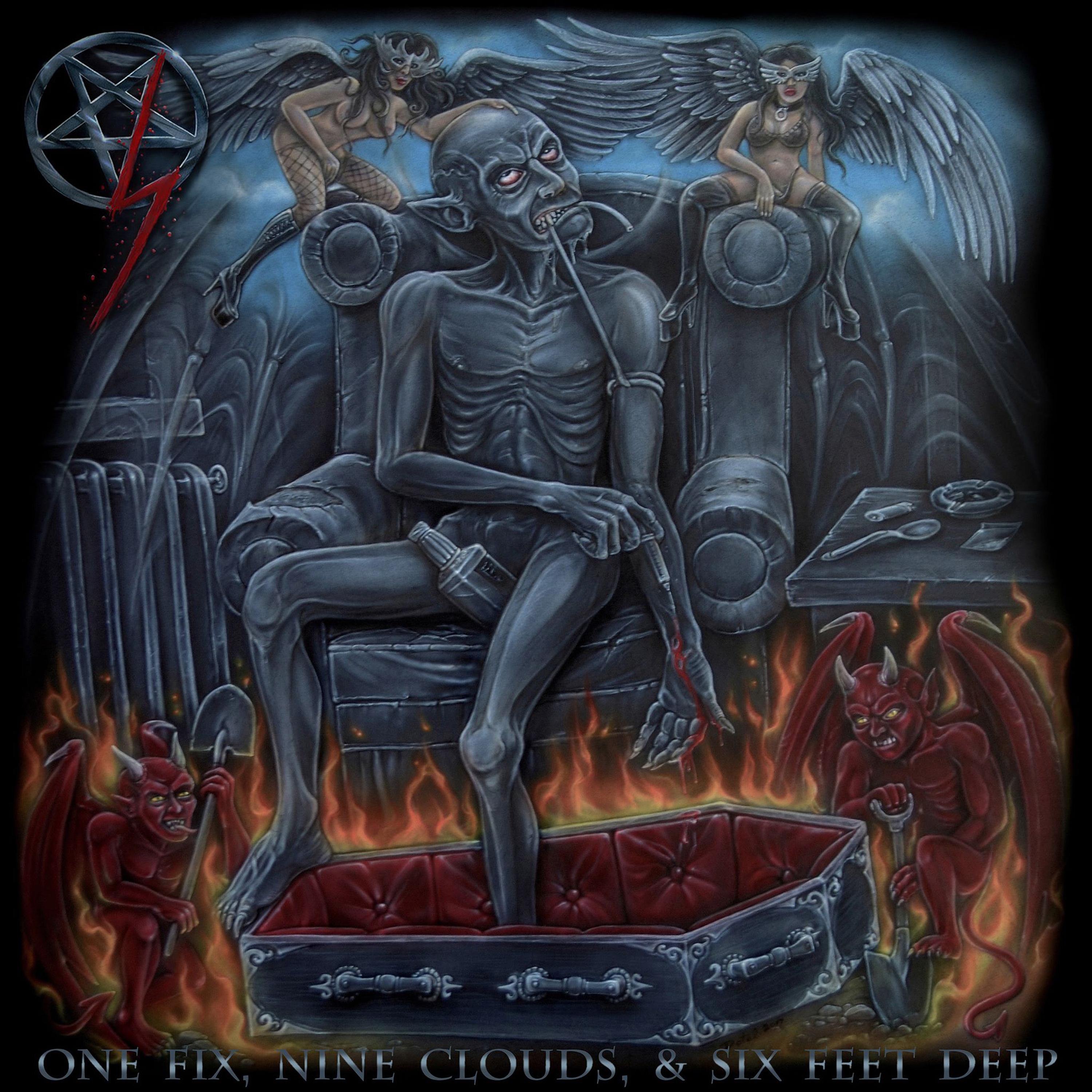One Fix, Nine Clouds & Six Feet Deep