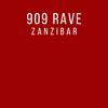 909 Rave - Zanzibar (Radio Edit)