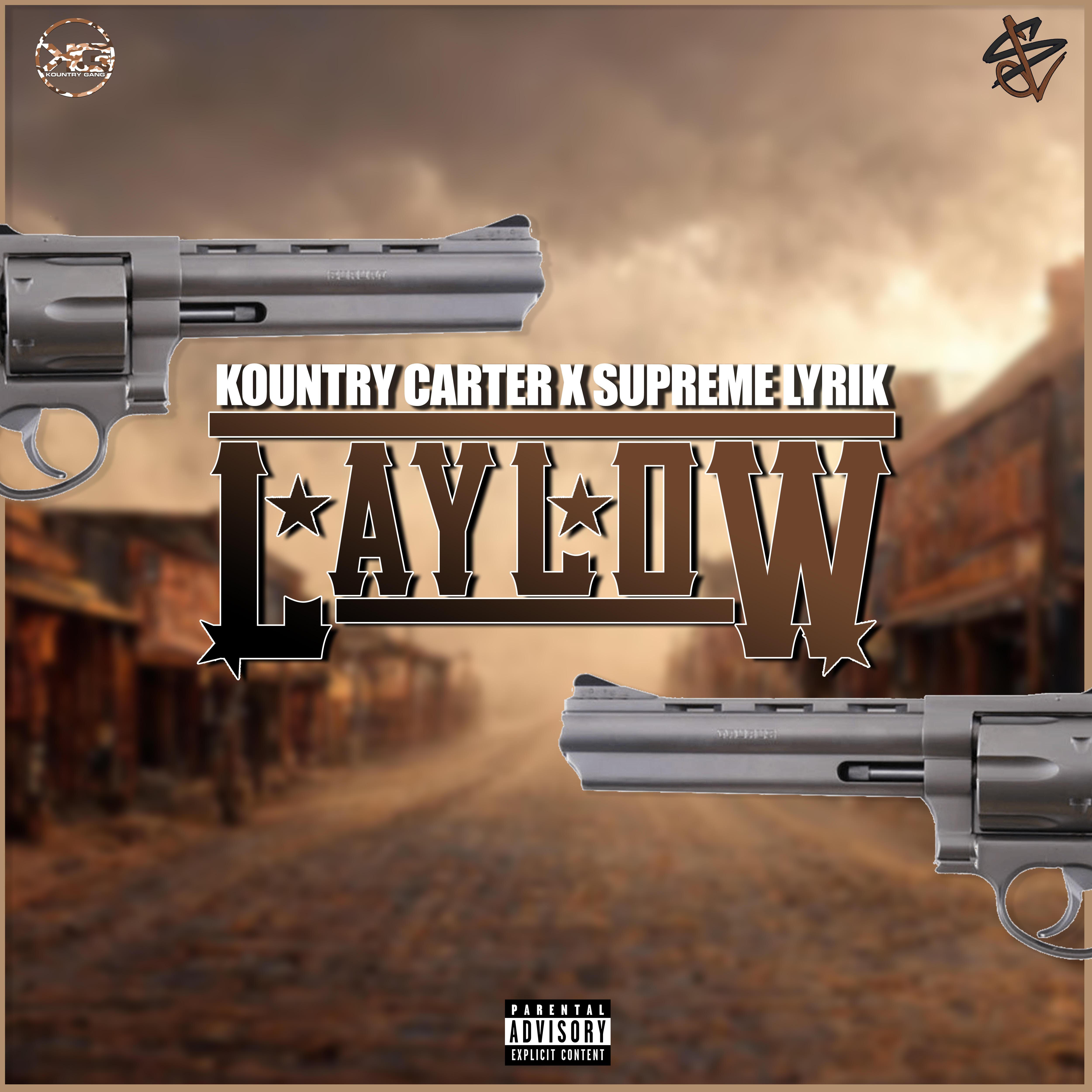 Kountry Carter - Lay Low