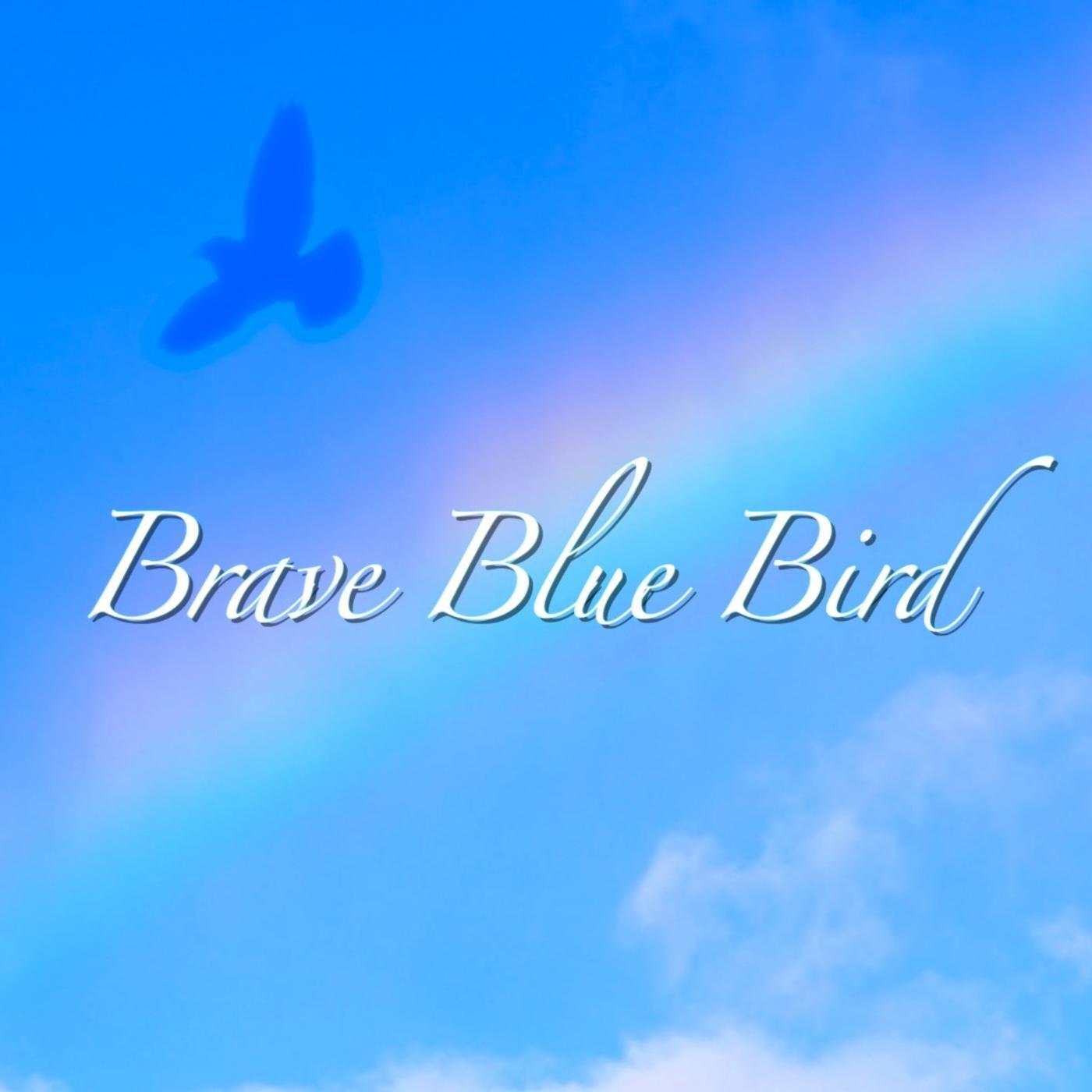 Brave Blue Bird (EN.ver)