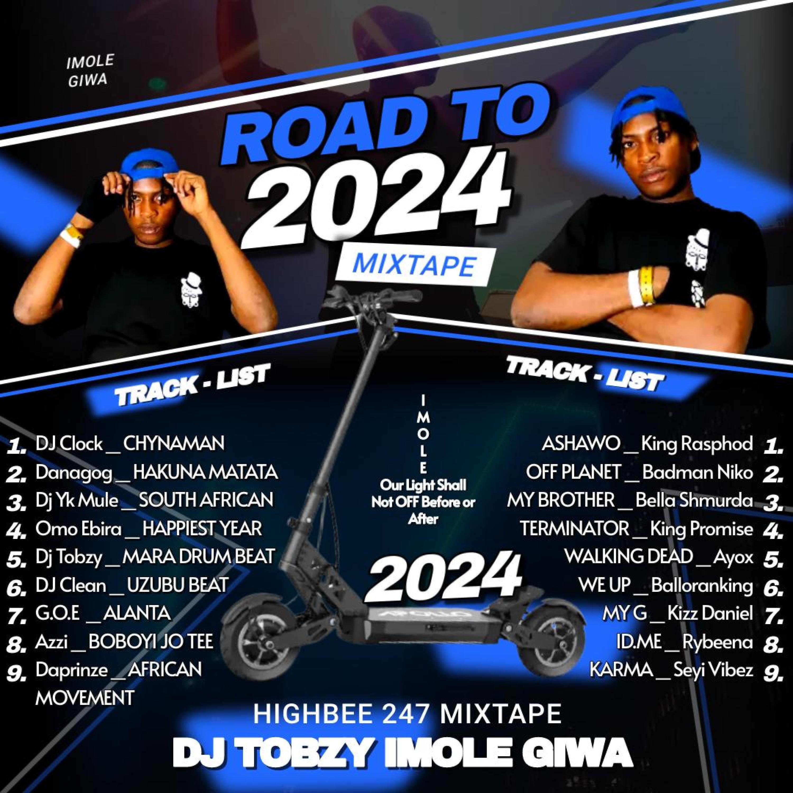 Dj Tobzy Beat - Road To 2024 Mix _ Track 7