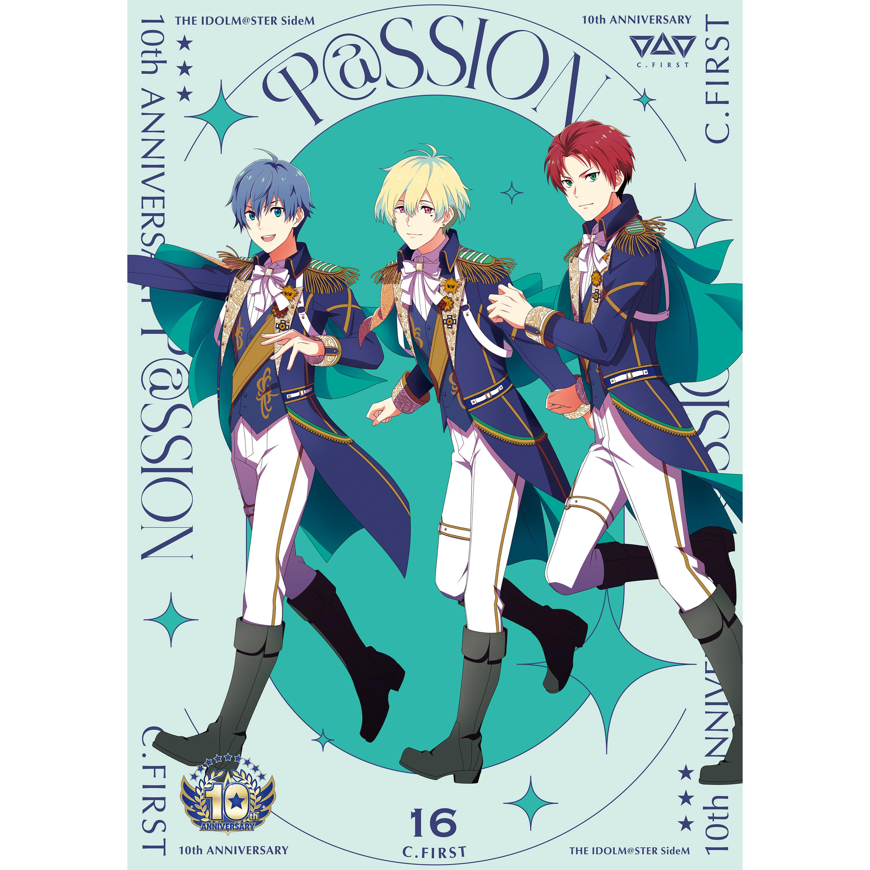THE IDOLM@STER SideM 10th ANNIVERSARY P@SSION 16 C.FIRST