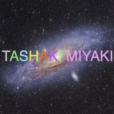 Tashaki Miyaki专辑