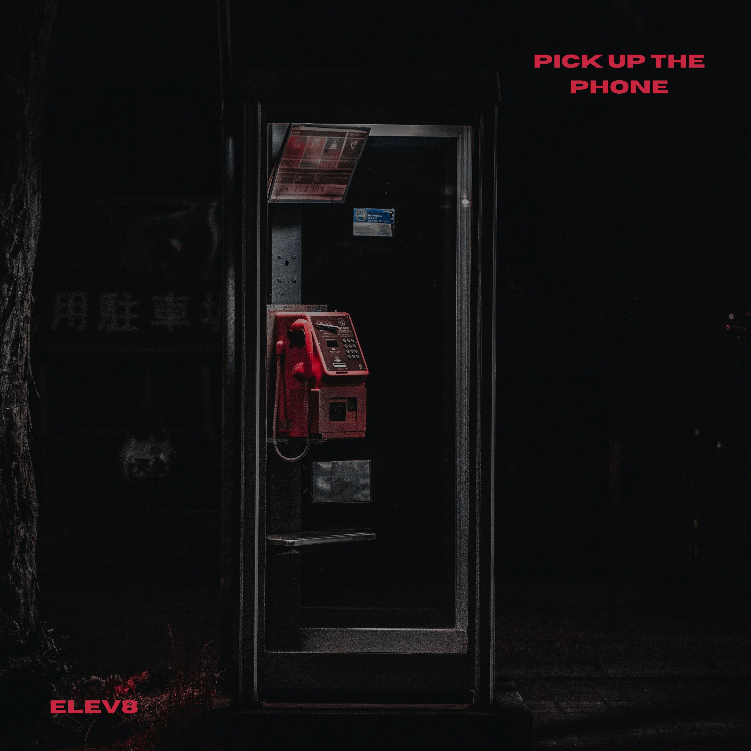 Elev8 - Pick Up The Phone