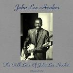 The Folk Lore of John Lee Hooker (Remastered 2016)专辑