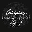 Sky Full of Stars (Bombs Away Bounce Remix)专辑