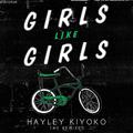 Girls Like Girls (Remixes)