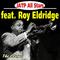 Jatp All Stars Feat. Roy Eldridge - The Closer专辑