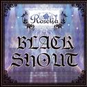 BLACK SHOUT专辑