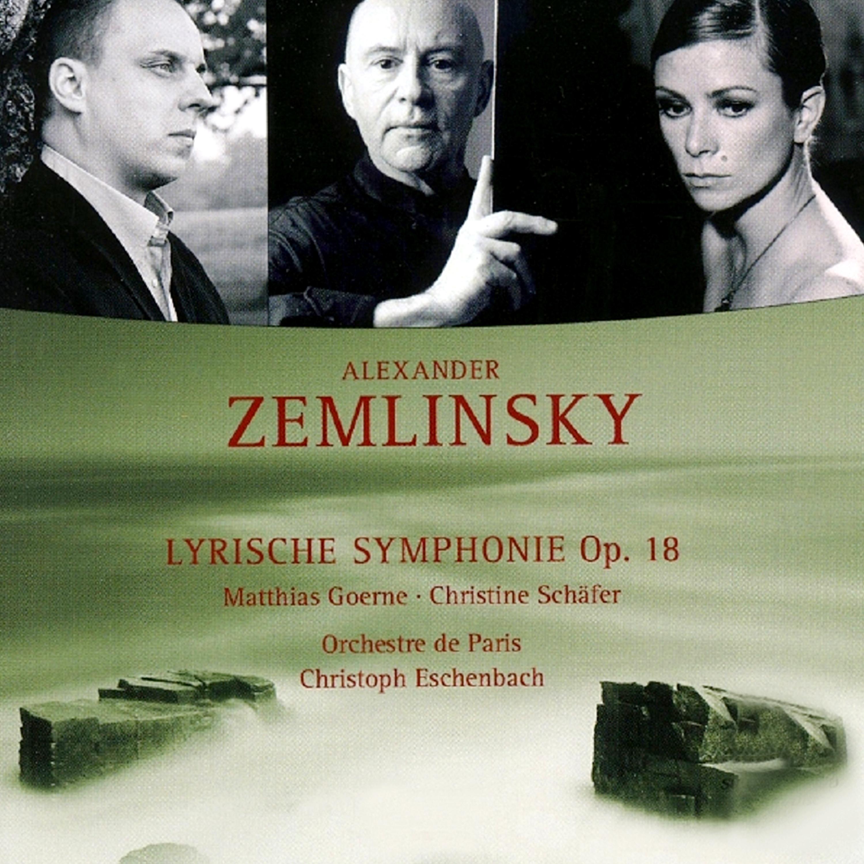 Zemlinsky: Lyric Symphony
