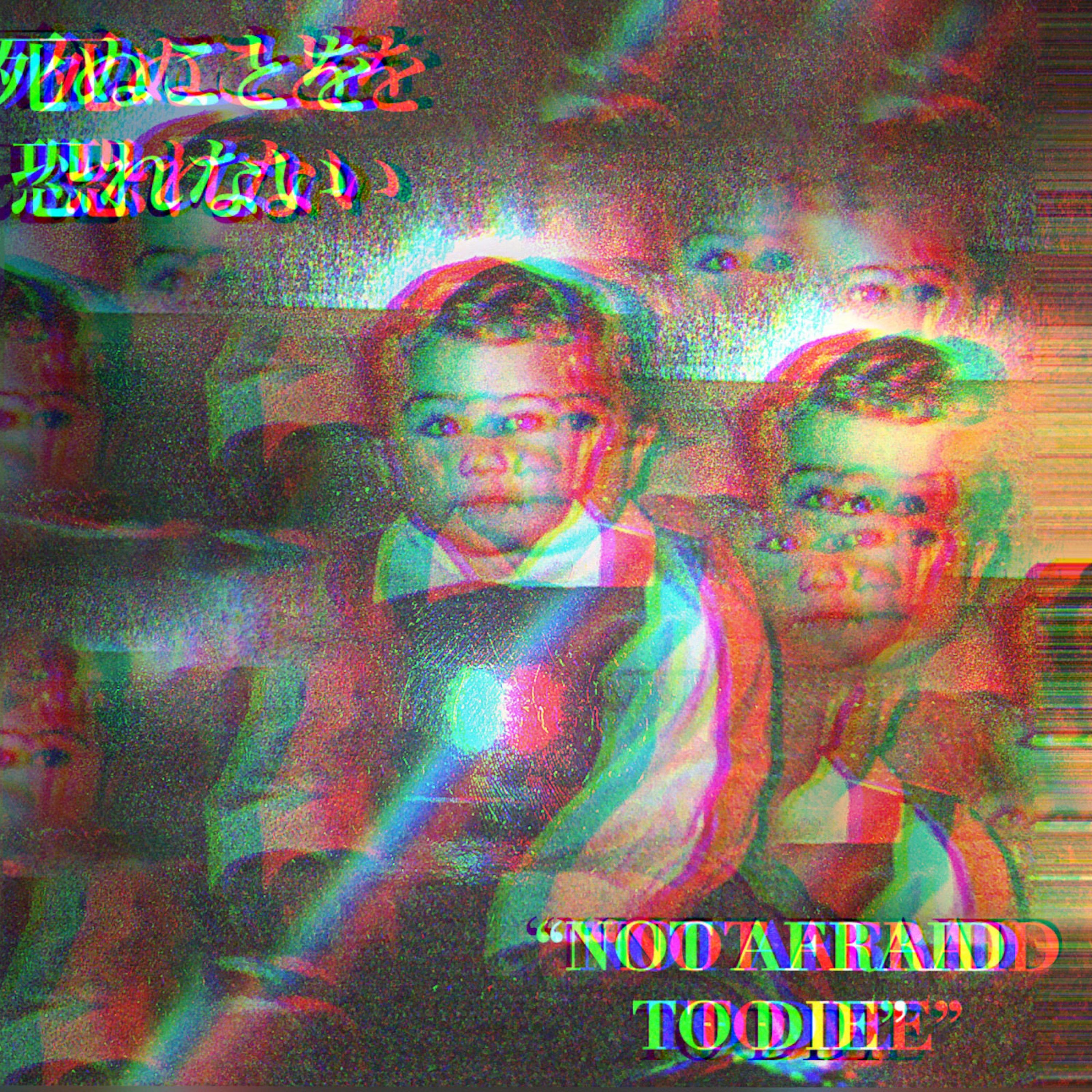 Not Afraid to Die
