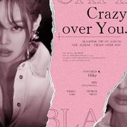 Crazy Over You