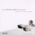 The Shaman's Flight