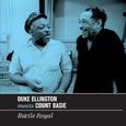 Duke Ellington Meets Count Basie. Battle Royal (Bonus Track Version)