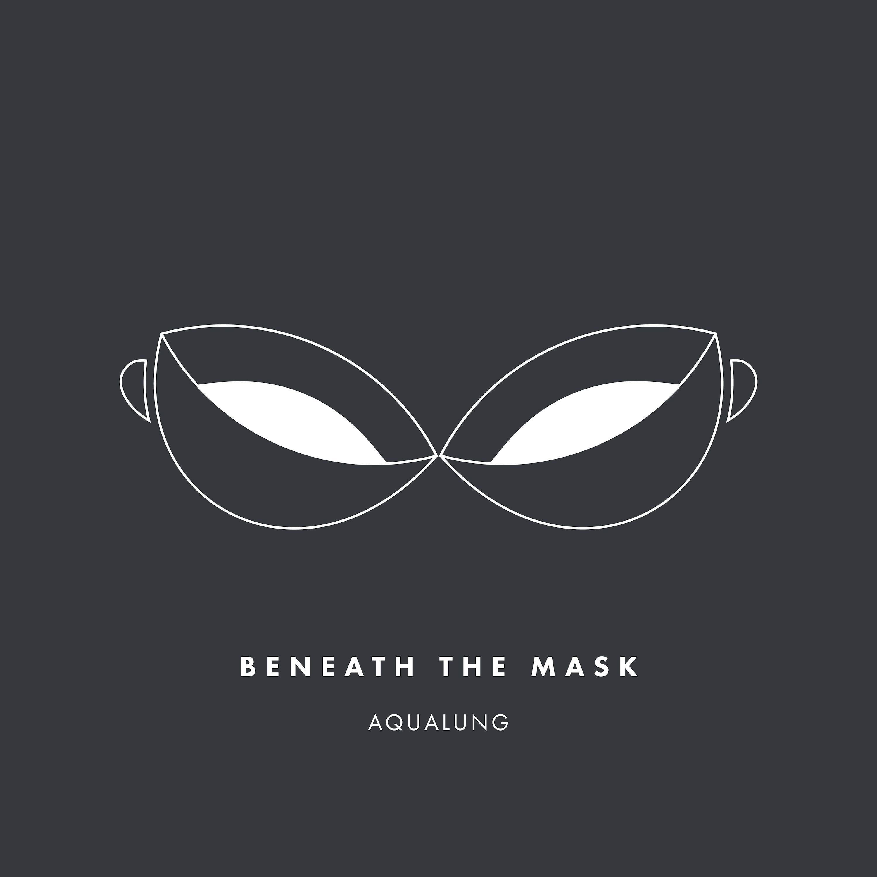 Beneath the Mask