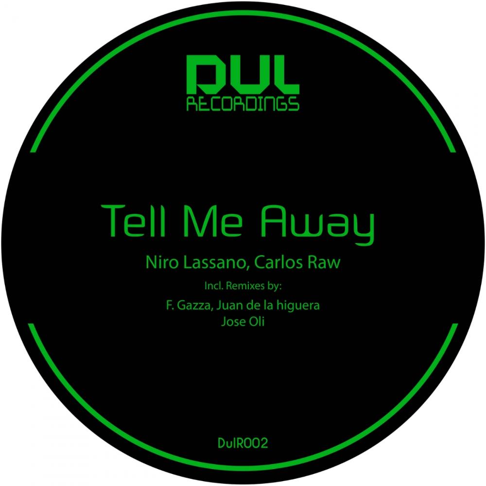 Tell Me Away
