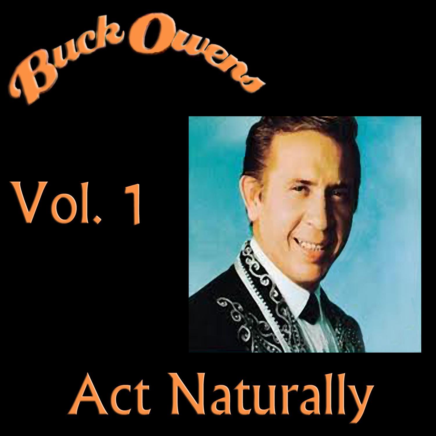Act Naturally, Vol. 1