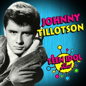 Johnny Tillotson - Worry （降8半音）