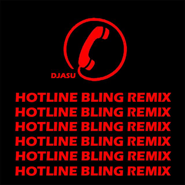 Hotline Bling (Asu Remix)专辑