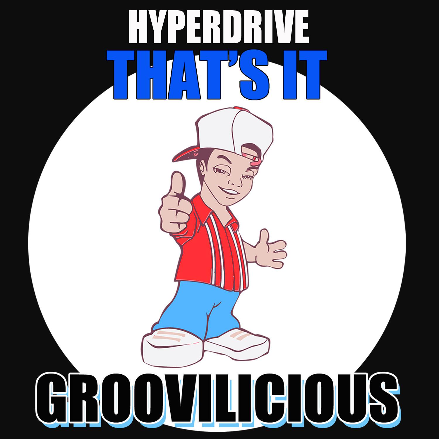 Hyperdrive - That's It! (Dub)