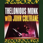 Thelonious Monk with John Coltrane (HD Remastered)专辑