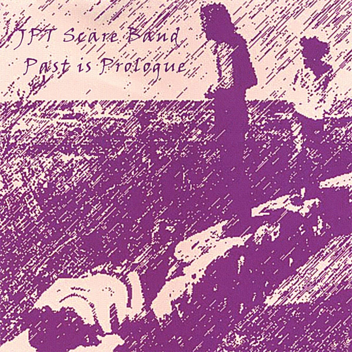Past is Prologue
