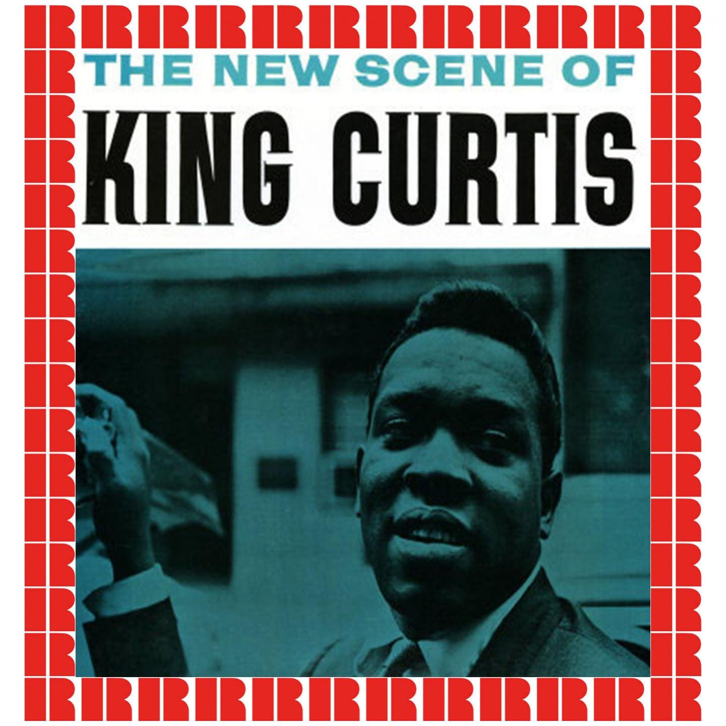The New Scene of King Curtis
