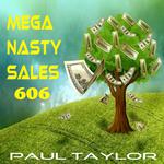 Mega Nasty Sales 606专辑