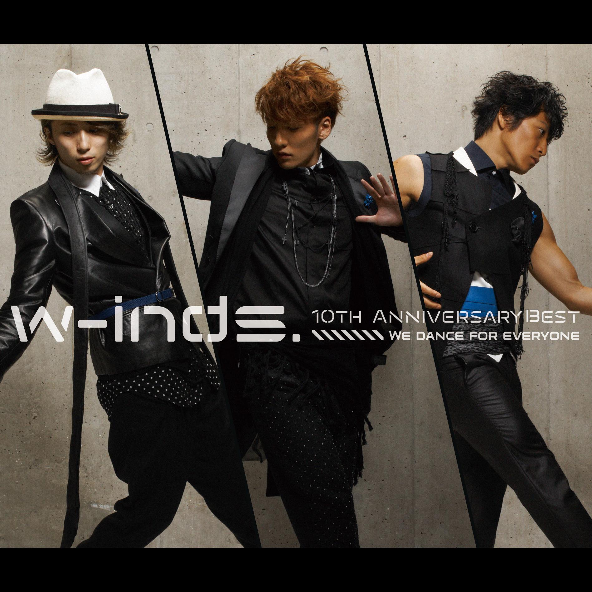 w-inds.10th Anniversary Best Album-We dance for everyone-专辑