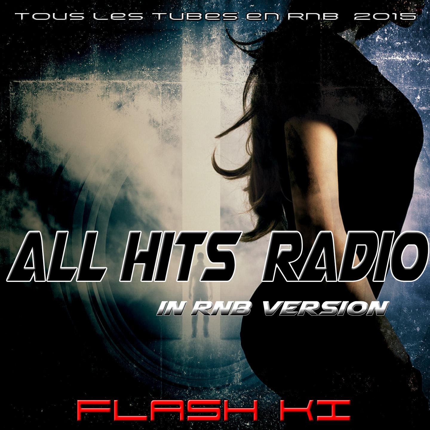 All Hits Radio in R'n'B Version专辑