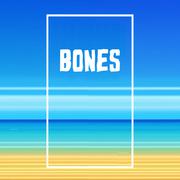 Bones