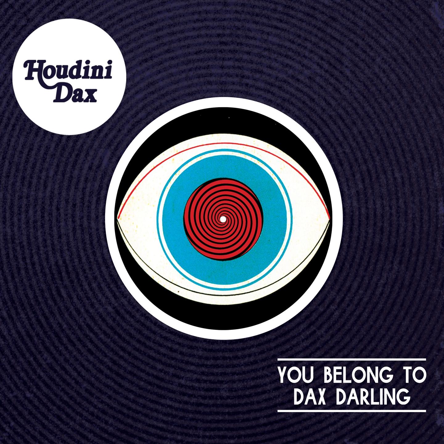 You Belong to Dax Darling专辑