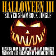 The Silver Shamrock Jingle - (From the Original Score to "Halloween III: Season Of the Witch") (Sing