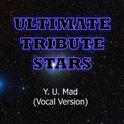 Birdman feat. Nicki Minaj - Y. U. MAD (Vocal Version)专辑