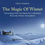 The Magic of Winter: Enchanting Music for a Romantic Winter专辑