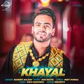 Khayal - Single