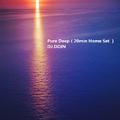 Pure Deep（20min Home Set ）