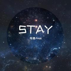 STAY