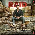 Raid (Original Motion Picture Soundtrack)专辑