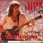 Glen Frey - Take It To The Limit专辑