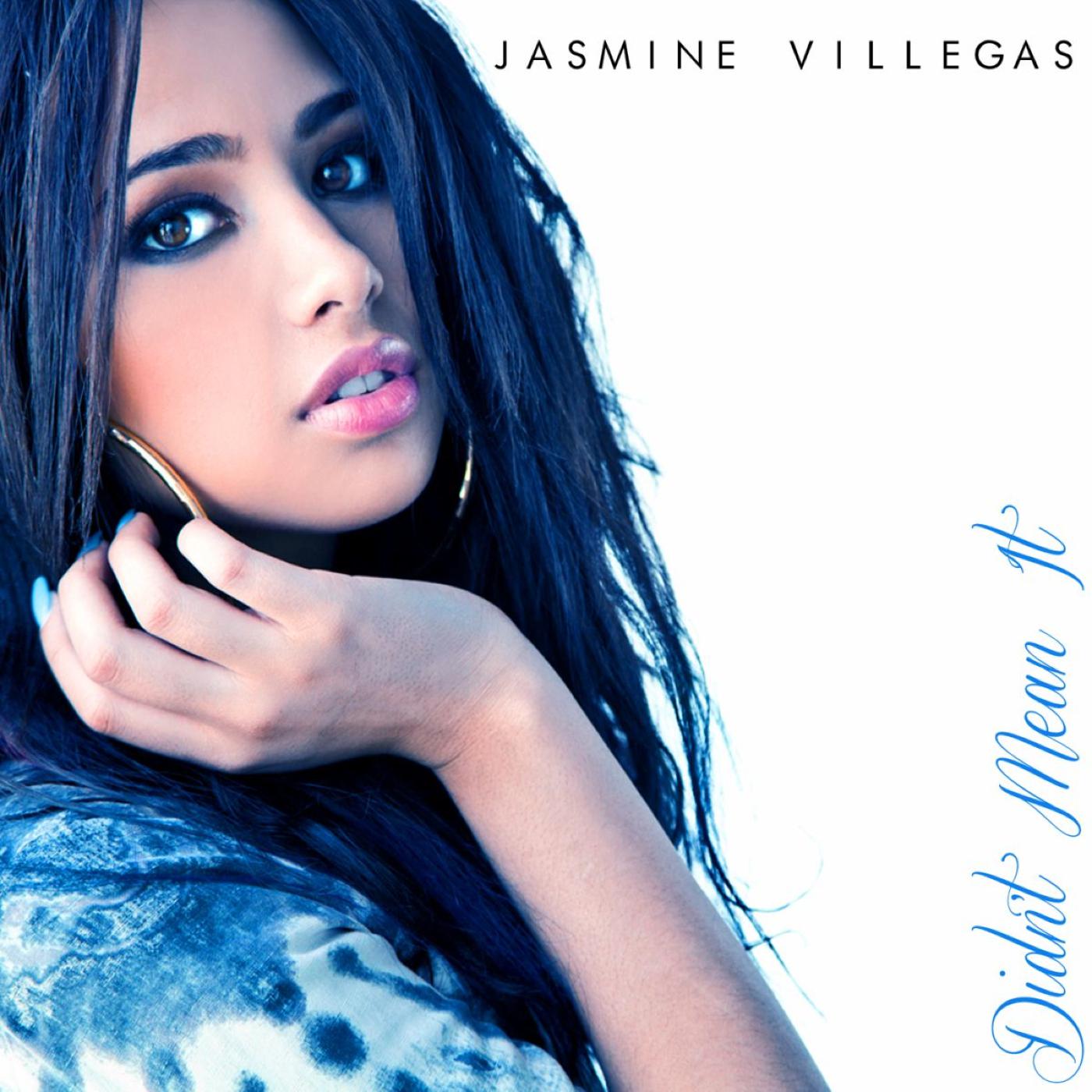 Jasmine Villegas - Didn't Mean It