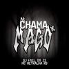 DJ FAEL DA ZS - ME CHAMA DE MAGO