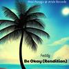 Feddy - Be Okay