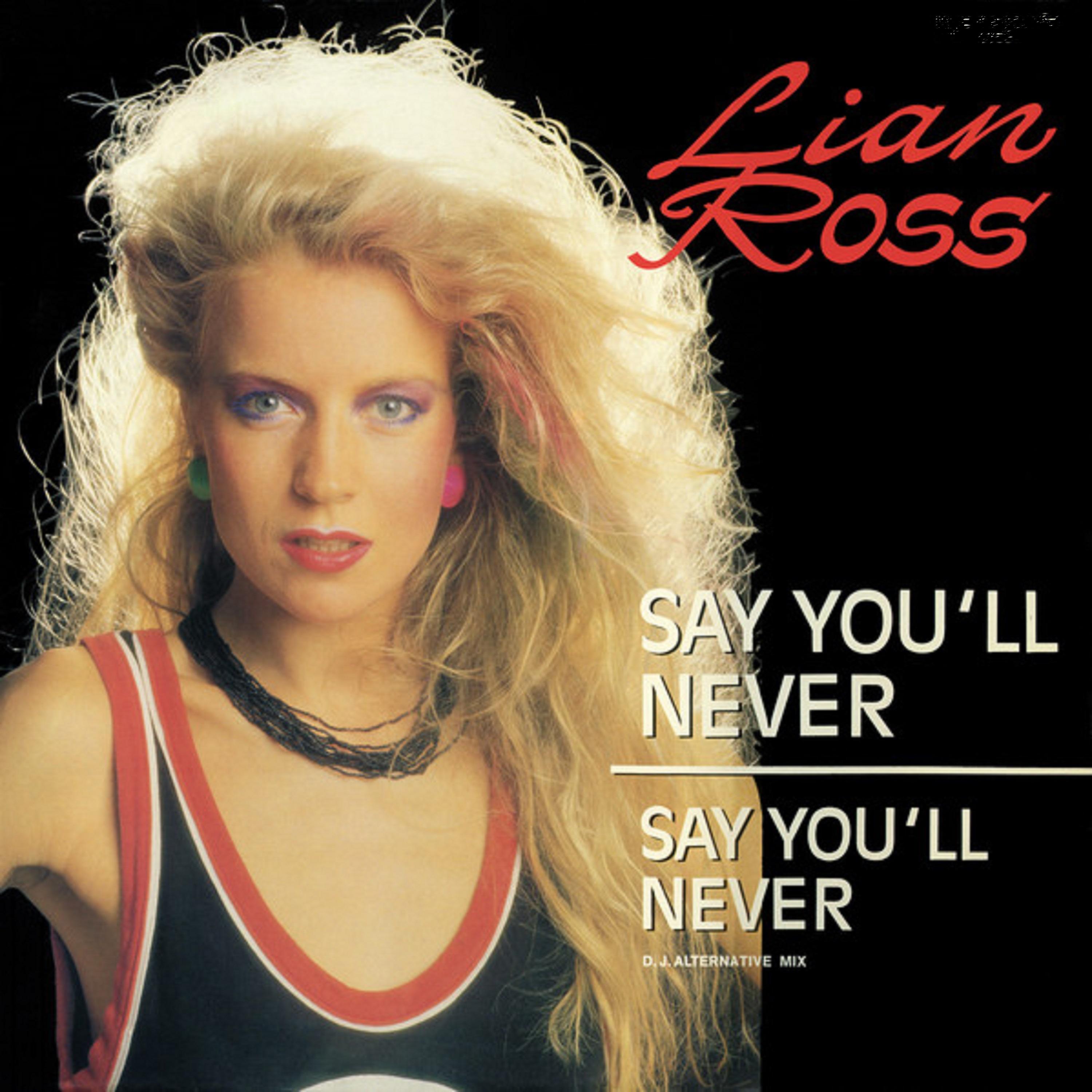 Say You'll Never